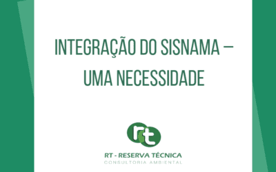 Integração do SISNAMA – Uma necessidade