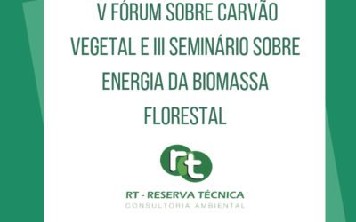  V Fórum sobre Carvão Vegetal e III Seminário sobre Energia da Biomassa Florestal