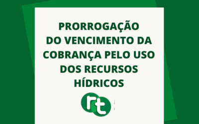 Prorrogação do vencimento da cobrança pelo uso dos recursos hídricos
