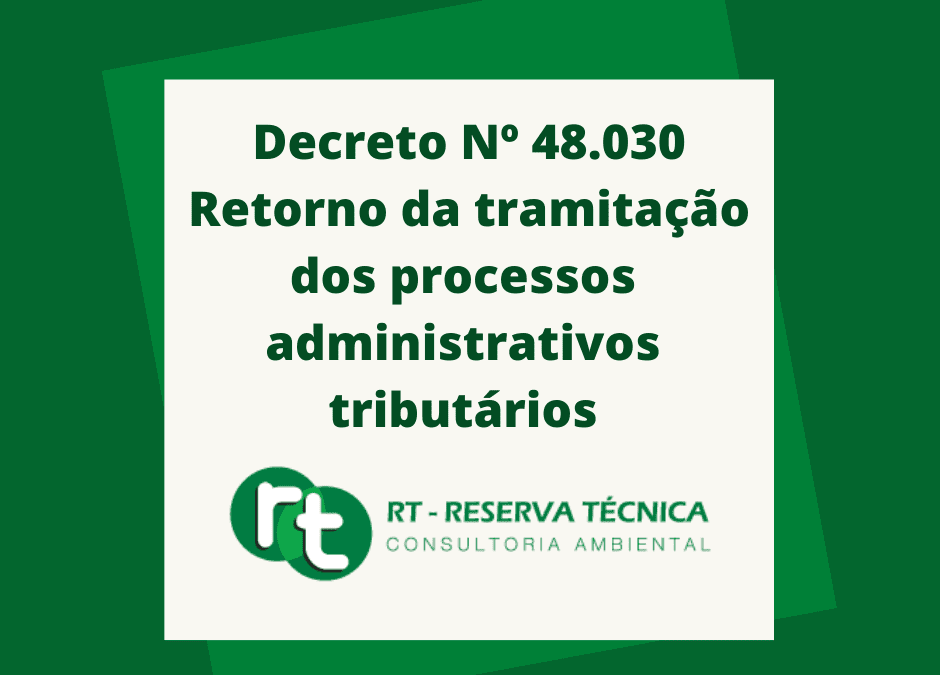 Decreto Nº 48.030  retorno da tramitação dos processos administrativos tributários