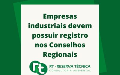 Empresas industriais devem possuir registro nos Conselhos Regionais