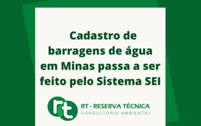 Cadastro de barragens de água em Minas passa a ser feito pelo Sistema SEI