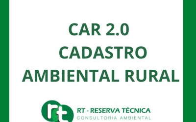 CAR 2.0 – CADASTRO AMBIENTAL RURAL