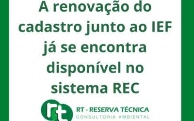 A renovação do cadastro junto ao IEF já se encontra disponível no sistema REC – Registro de Categorias.